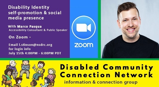 Jul 15 – Marco Pasqua – Disability Identity & Self Promotion