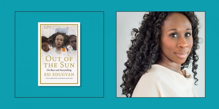 “Out of the Sun”; Esi Edugyan in conversation with Chantal Gibson