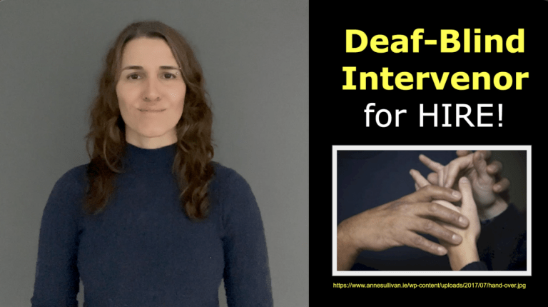 Deaf-Blind Intervenor for HIRE!
