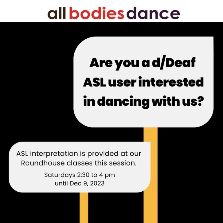 Are you a d/Deaf ASL user interested in dancing with us?
