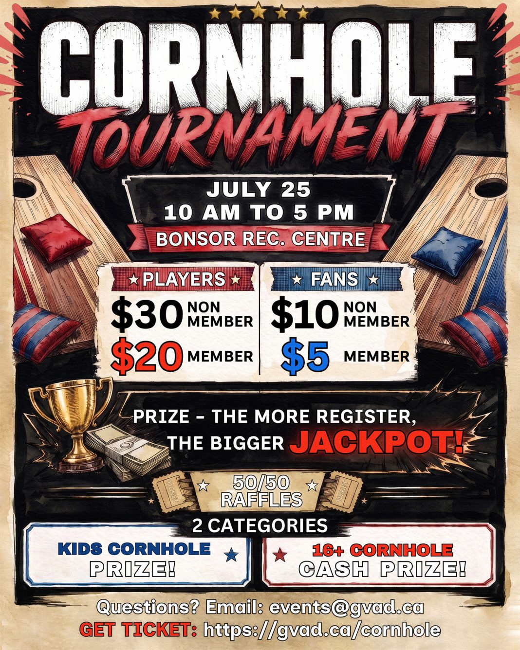 A bold tournament-style flyer with cornhole boards, flying beanbags, a trophy, and cash, promoting the GVAD Cornhole Tournament on July 25 at Bonsor Recreation Centre.