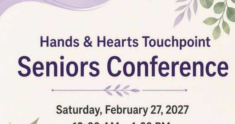Hands & Hearts Touchpoint Seniors Conference 2027